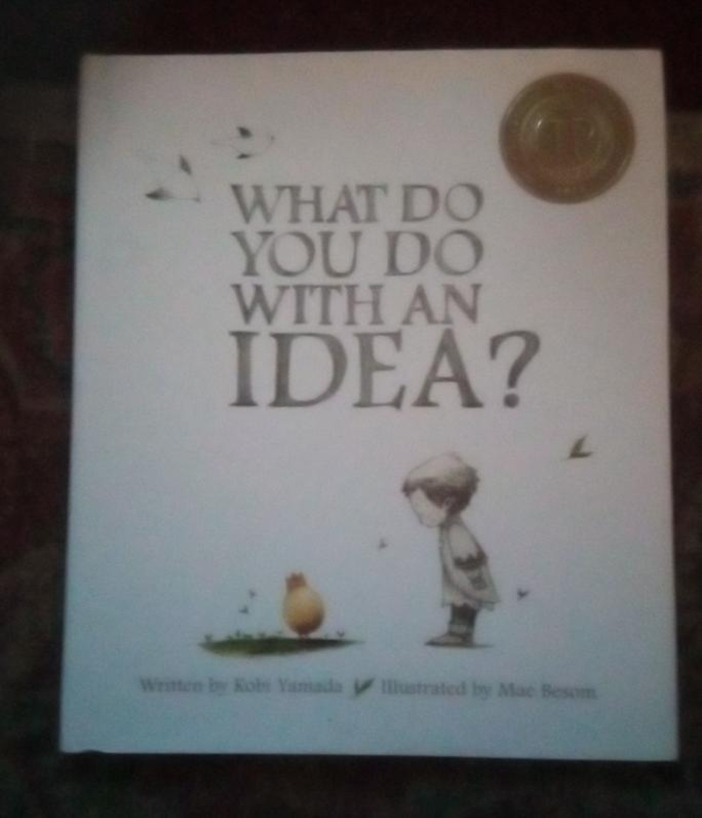 What Do You Do With An Idea Children's Picture Book